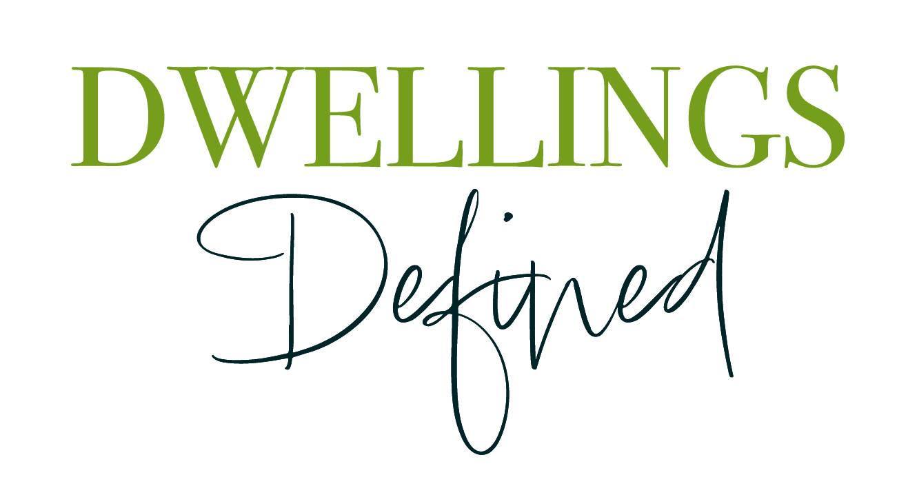 Dwellings Defined